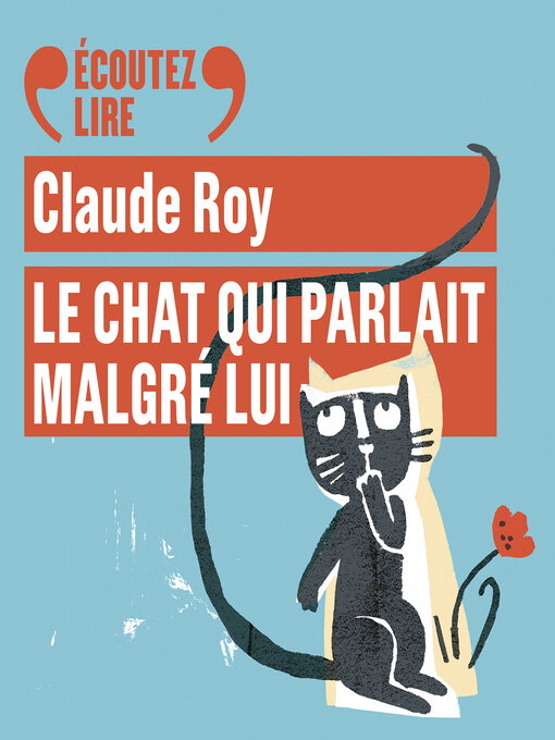 Cover image for Le chat qui parlait malgré lui